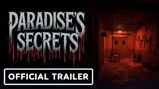 Paradises Secrets  Exclusive Launch Trailer [upl. by Sladen]