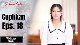 TERTAWAN HATI  Cuplikan Eps 18 [upl. by Aruasor477]