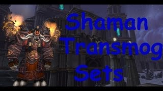 Shaman PvE Tier Armor Sets WoW Transmog Sets [upl. by Ellebanna]