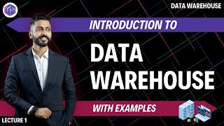 Introduction to Data Warehouse🏺 with Examples [upl. by Auhs]