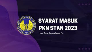 Syarat Pendaftaran PKN STAN 2023 Seri45 [upl. by Ymme670]