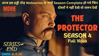 The Protector Season 4 Full Explained In Hindi  summarized hindi [upl. by Birgit]