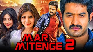 Mar Mitenge 2 HD  Jr NTRs Superhit Hindi Dubbed Movie l Samantha Shruti Haasan Rao Ramesh [upl. by Nosbig]