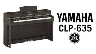 Yamaha Clavinova CLP635 Review amp Demo [upl. by Yclek]