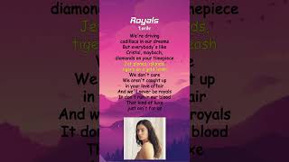 Lorde  Royals Lyrics shorts [upl. by Taima65]