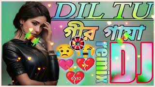 Dil Tu Gir Gaya💘 Broken Heart💔Touching Dj Song  Hard Bass JBL Dancing Mix djsanidul [upl. by Melli]