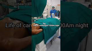 life of cardiologist team 300AM NIGHT  bsc cardiology course details  viral viralvideo video [upl. by Anegroeg171]