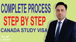 CANADA STUDY VISA COMPLETE PROCESS STEP BY STEP AMAN PARMAR [upl. by Nylsoj]