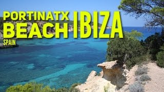 IBIZA Portinatx Beach  Must See amp Do  Travel Guide [upl. by Noirad]