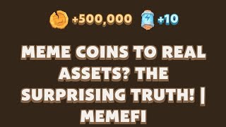 Meme Coins to Real Assets The Surprising Truth  Memefi Youtube Video Code [upl. by Jeni]