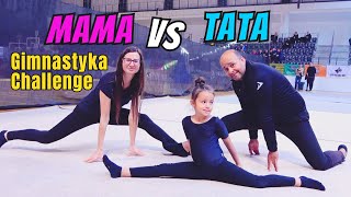 GIMNASTYKA CHALLENGE Mama vs Tata vs Siostra [upl. by Ellered]