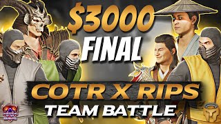 COTR X RIPS ARENA 3000 NA VS EU FINALE TEAM BATTLE  Mortal Kombat 1 [upl. by Odnomor669]