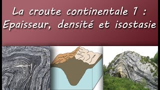 Cours TS  La croute continentale  Partie 1  Epaisseur densité et isostasie [upl. by Kazmirci91]