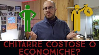 Chitarre Economiche o Costose [upl. by Geffner296]