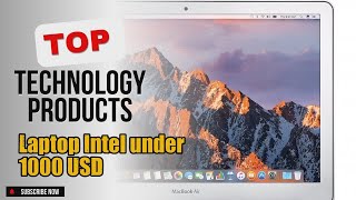 Top 10 Technology products about Laptop Intel under 1000 USD Popular of NOW [upl. by Oswald]