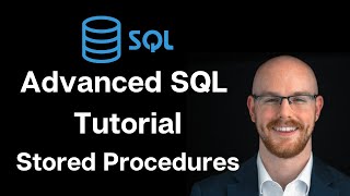 Advanced SQL Tutorial  Stored Procedures  Use Cases [upl. by Adiari]