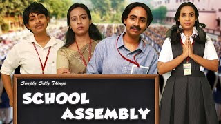 School Assembly  ഒരു സ്കൂൾ അസംബ്ലി  Simply Silly Things [upl. by Jonell739]