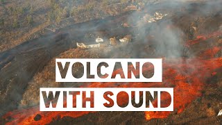 VOLCANO LA PALMA WITH SOUND  DRONE 4K [upl. by Apoor]