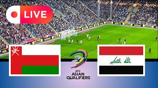 🔴LIVE  OMAN VS IRAQ  FIFA World Cup Qualifying  AFC 2024  eFootball 21 PES Simulation [upl. by Gnoh]