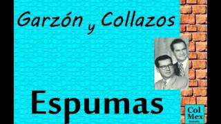 Garzón y Collazos Espumas [upl. by Gothar]