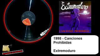 Extremoduro  Canciones Prohibidas  1998 FULL ALBUM [upl. by Mullac803]