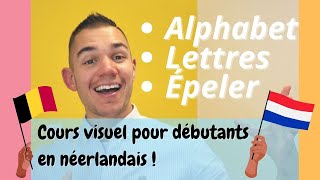 Lalphabet en néerlandais  prononcer les lettres épeler ton nom  Le néerlandais pour débutants [upl. by Lalla]