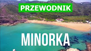 Minorka wakacje  Plaże wycieczka morze kurorty  wideo 4k  Hiszpania wyspa Minorka co zobaczyć [upl. by Joash]