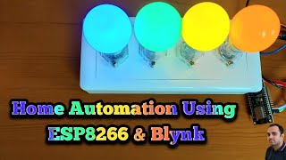 Home Automation Using ESP8266 and Blynk IoT  Blynk IoT Projects [upl. by Ameline]