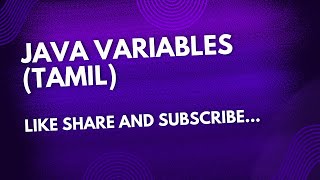 Java variables1Tamil [upl. by Kendre]