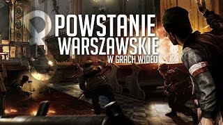 Jak przedstawiono powstanie warszawskie w grach komputerowych [upl. by Adabel]