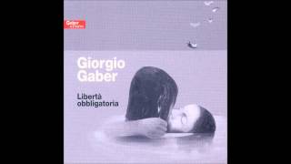 Giorgio Gaber  Quando lo vedi anche 7  CD2 [upl. by Paucker]