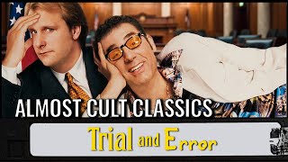 Trial and Error 1997  Almost Cult Classics [upl. by Ennyleuqcaj]