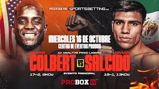 Miercoles de Boxeo  Chris quotPrimetimequot Colbert vs Omar quotSuperquot Salcido [upl. by Vitek439]