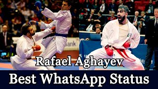 Rafael Aghayev Karate Motivation WhatsApp Status ❤🔥 Best Kumite Player in the World Best Techniques [upl. by Eilzel]