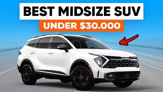 5 Best Midsize SUVs Under 30000 in 2023 SUV Buyers Guide [upl. by Ydor]