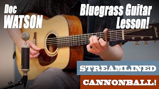 quotStreamlined Cannonballquot  Doc Watson  Intermediate BLUEGRASS Guitar Lesson with TAB [upl. by Ursa]