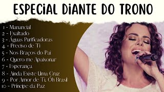 Especial Diante do Trono  1998 á 2007 Com Letra [upl. by Elodie]