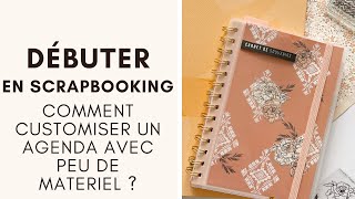 TUTORIEL  Comment customiser un agenda  avec Juliette Scraplife [upl. by Suirred]