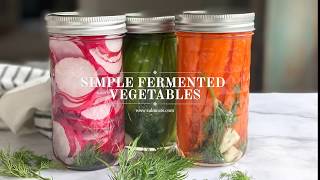 Simple Fermented Vegetables  CALM EATS [upl. by Bill]