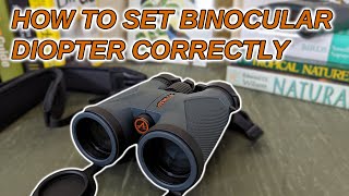 How to Adjust the Diopter Setting on Your Binocular Correctly [upl. by Ardnwahs543]