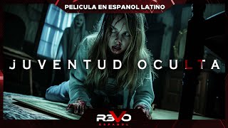 JUVENTUD OCULTA  HD  PELICULA DE SUSPENSE EN ESPANOL LATINO [upl. by Aicirtam66]