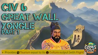 Great Wall of China Early Game Setup Civ 6 [upl. by Eslud]