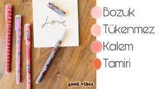 YAZMAYAN TÜKENMEZ KALEM TAMİRİ 🖍😎 BROKEN PENS REPAIR [upl. by Irtak437]