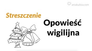 Opowieść wigilijna  streszczenie [upl. by Rubinstein613]