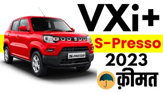 2023 maruti suzuki s presso price  vxi plus manual s presso car price [upl. by Kellsie]