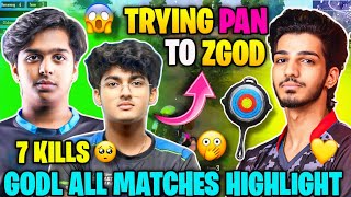 GOBLIN TRYING PAN TO ZGOD 😳 GODL ZGOD 👑 VS CG GOBLIN ✈️ GODL ALL MATCHES HIGHLIGHT ✅  GODL [upl. by Anna-Maria]