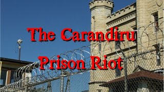 The Carandiru Prison Riot [upl. by Kere]