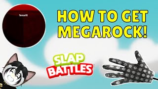 How To Get The MEGAROCK GLOVE  Roblox Slap Battles [upl. by Terrance499]