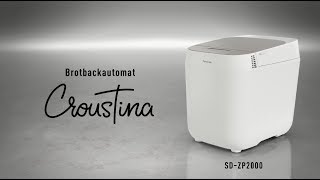 Brotbackautomat für besonders knusprige Kruste Croustina SDZP2000  Panasonic Produktvorstellung [upl. by Ahtnammas515]