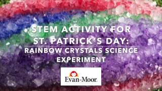 STEM Activity for St Patricks Day Rainbow Crystals Science Experiment [upl. by Yendroc]